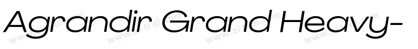 Agrandir Grand Heavy字体转换 Agrandir Grand Heavy字体转换